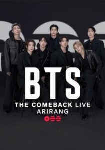 BTS THE COMEBACK LIVE  ARIRANG (2026)