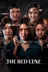 The Red Line 2026 เส้นตาย สายลวง