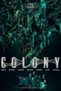 Colony ยึดร่างคลั่ง